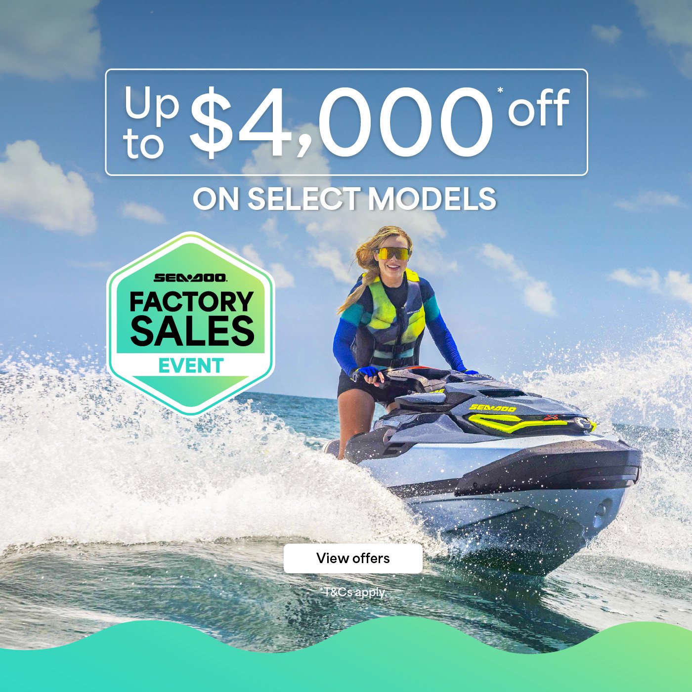 Australia Sea-Doo Retail Program 24 Aug - 31 Oct 2026